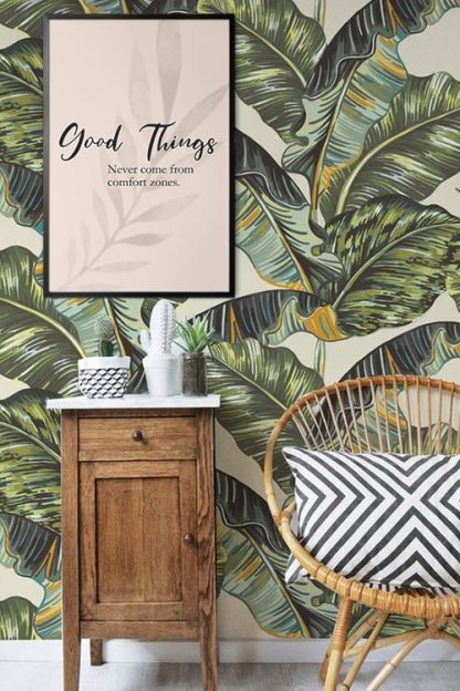 Good things never comes from comfort zones poster in interior