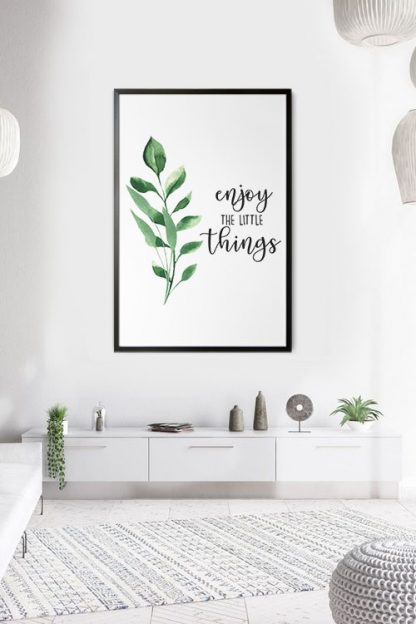 Enjoy the little things Water color poster in interior