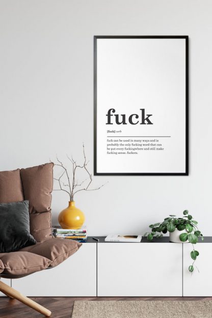 Fuck Definition poster in interior