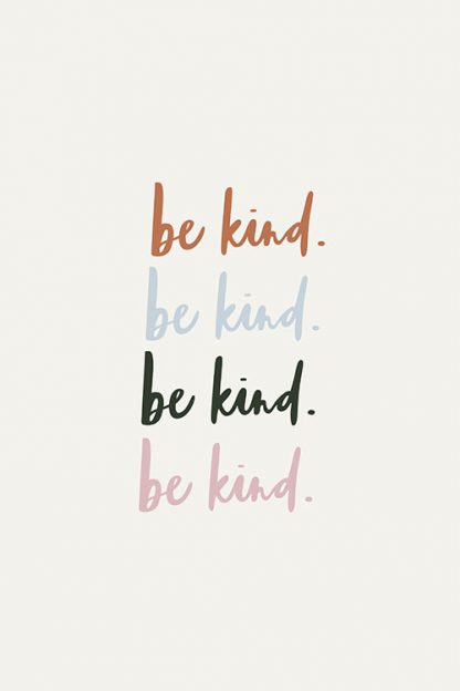 Be kind Typography poster