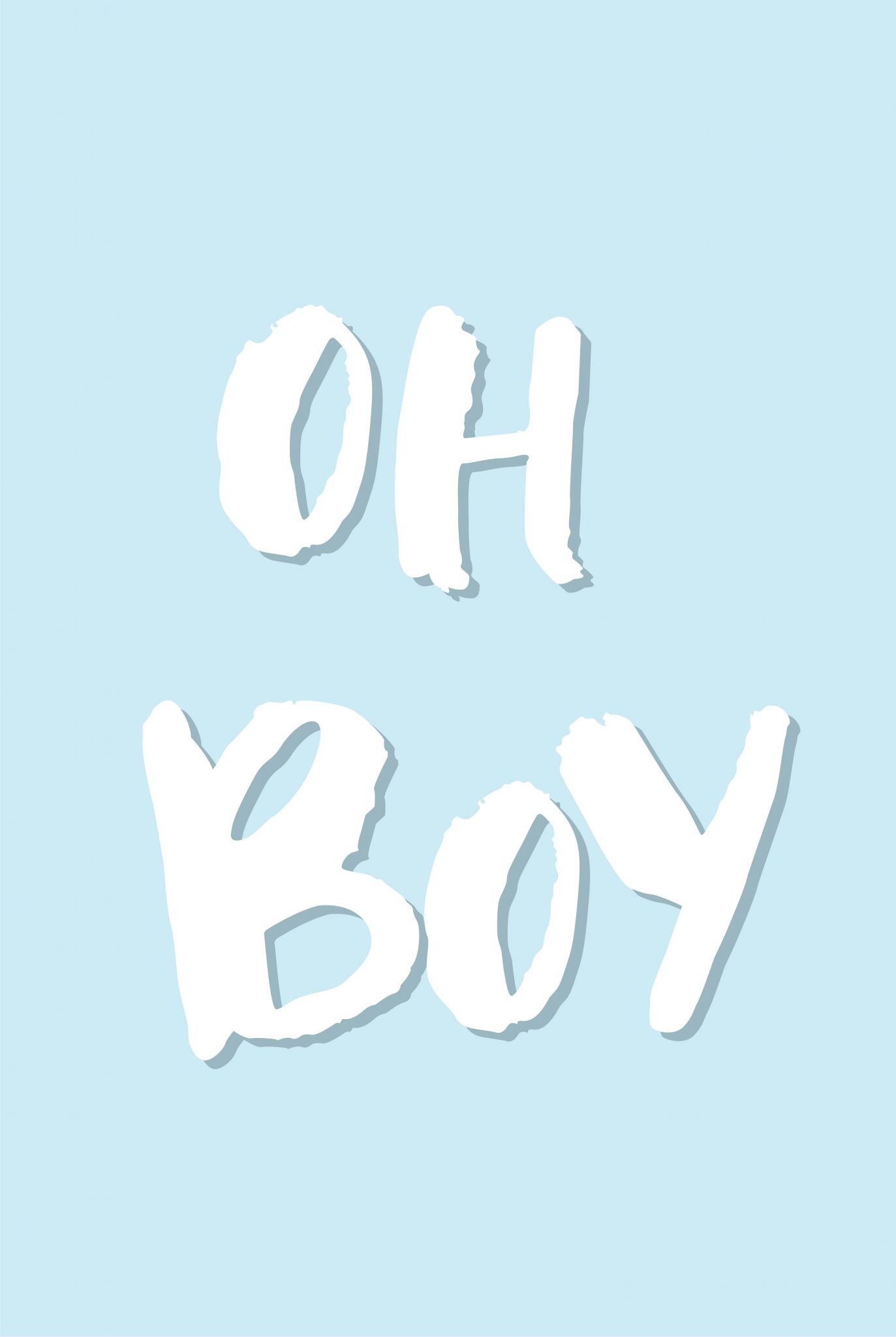 Oh boy Poster Artdesign