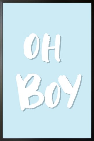 Nursery Oh boy poster