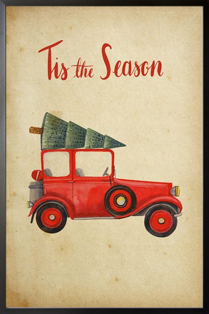 Tis the season Christmas Truck poster