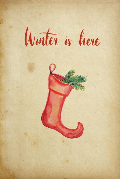 Winter is here Christmas sock poster