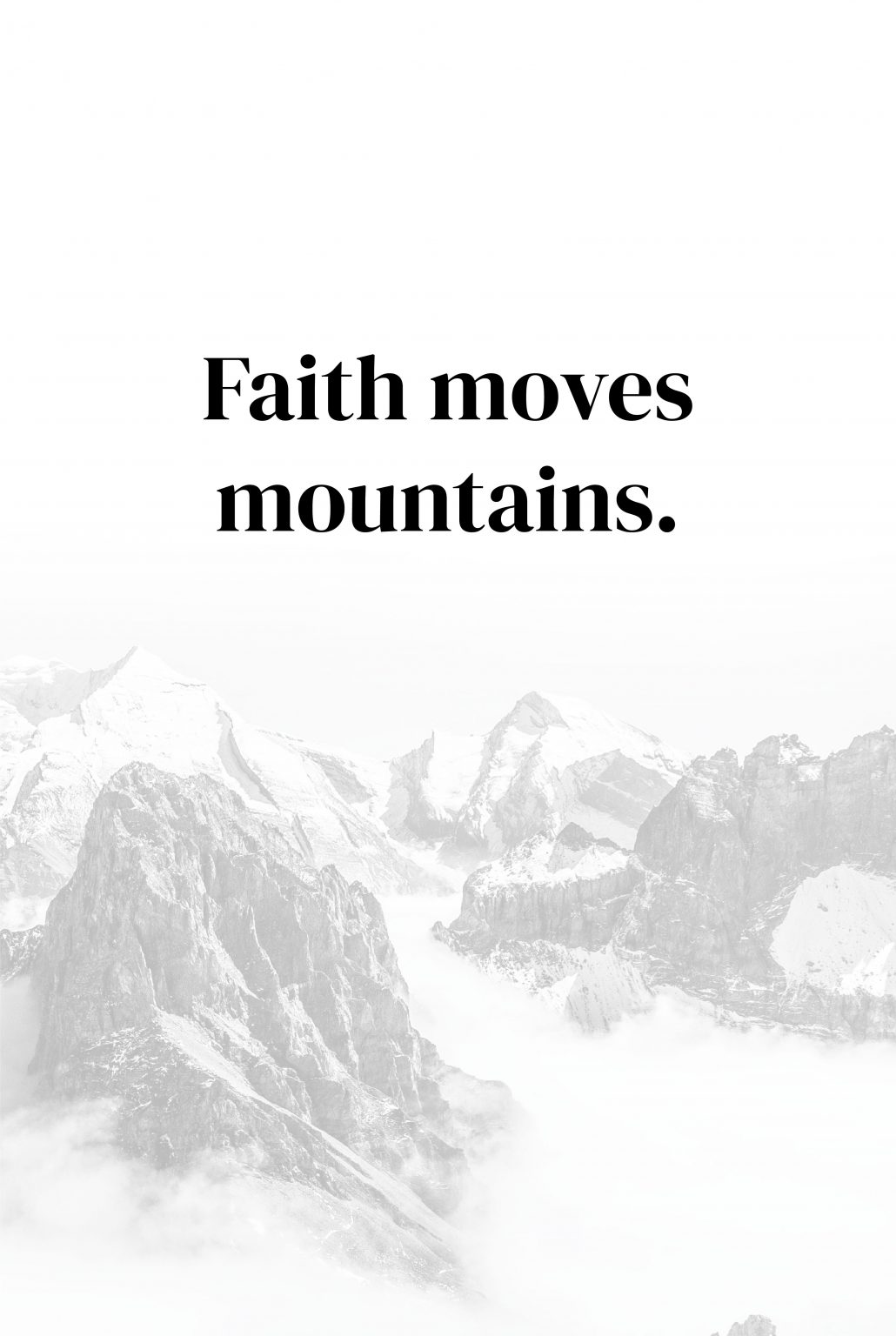 Faith moves mountains Poster Artdesign