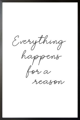 Everything happens for a reason typography poster