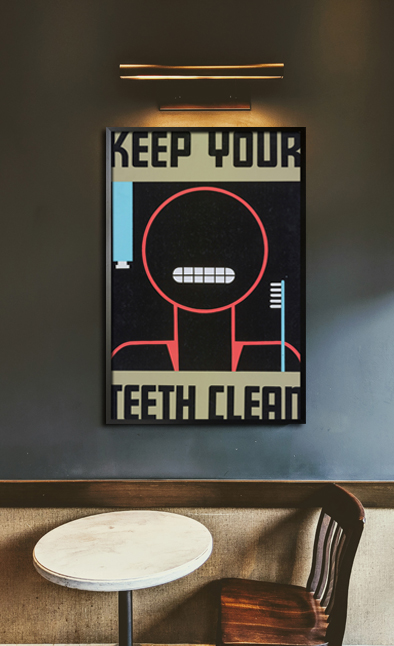 Keep your teeth clean poster in interior