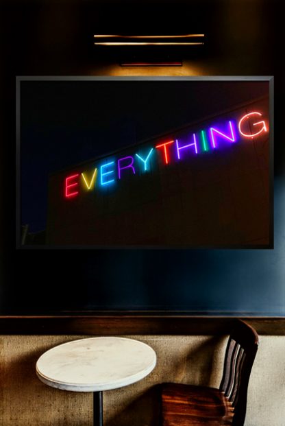 Neon everything sign poster in interior