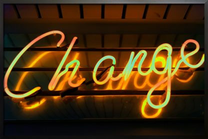 Neon change sign poster