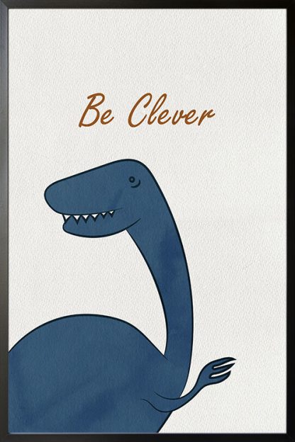 Dino Be clever poster