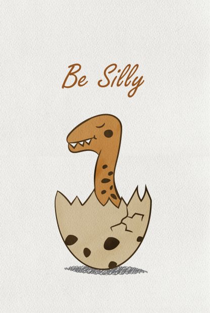 Dino Be silly in poster