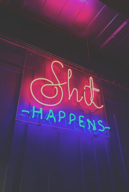Shit happens poster