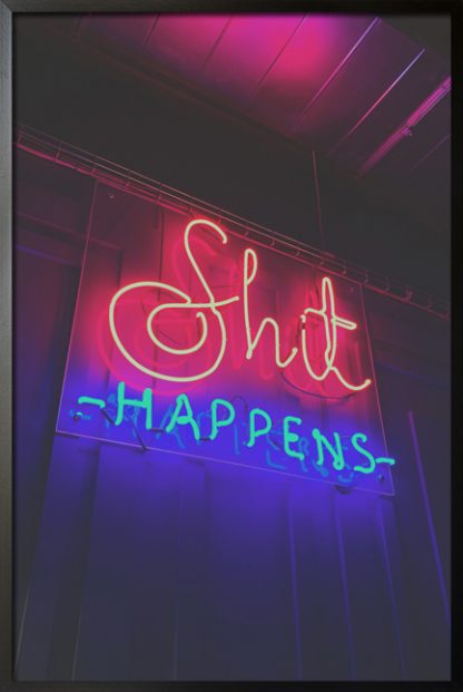 Shit happens poster