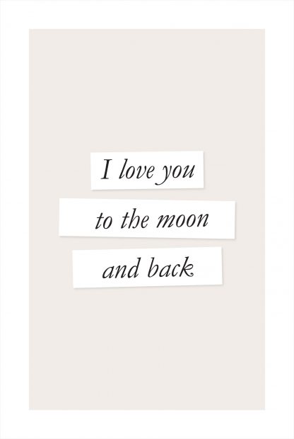 I love you to the moon and back poster