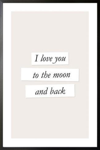 I love you to the moon and back poster