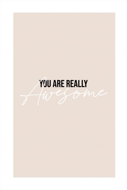 You are really awesome poster