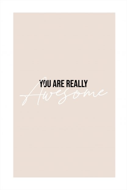 You are really awesome poster