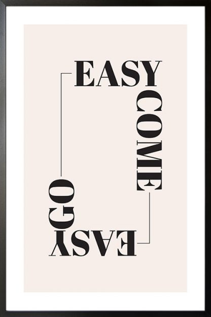Easy come easy go poster