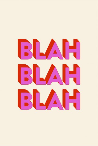 Blah Blah blah poster