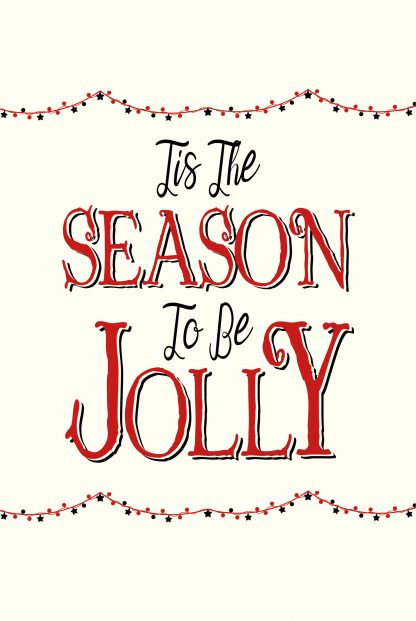 Tis the season to be jolly poster