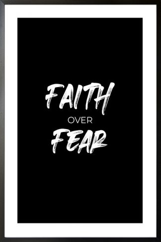Faith over fear poster