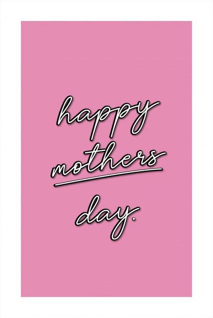 Happy Mothers Day Poster