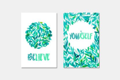 Foliage Believe in Yourself Foliage no.2 Poster