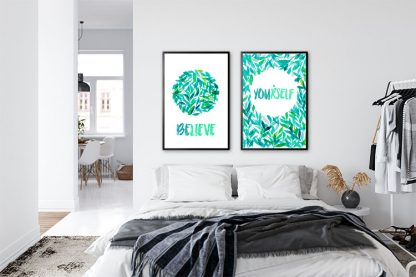 Foliage Believe in Yourself Foliage no.2 Poster in Interior