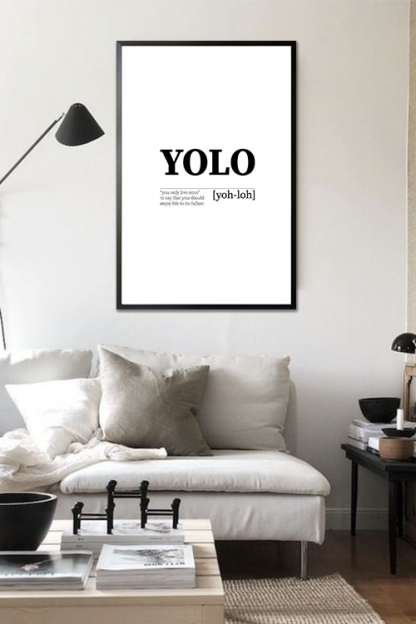 YOLO poster in interior