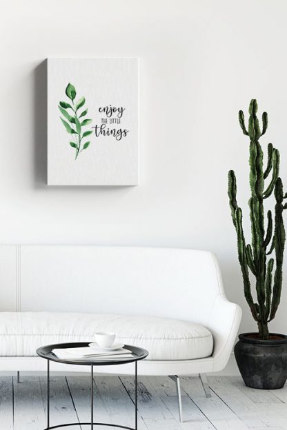 Enjoy the little things Water color Canvas in interior