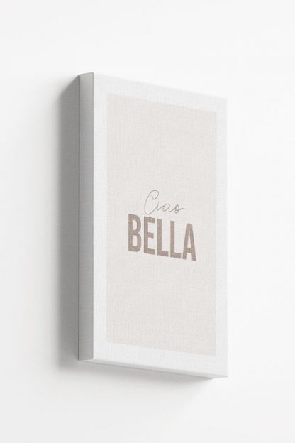 Ciao Bella Canvas