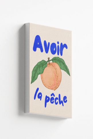 Speak French Avoir La Peche Canvas