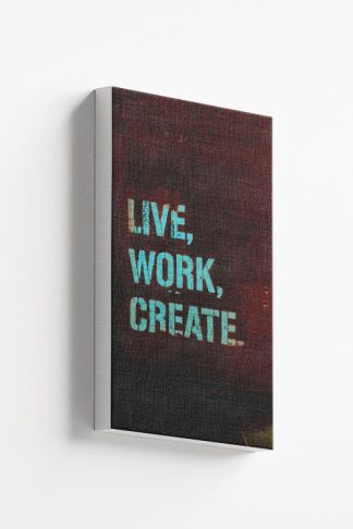 Live, work, create canvas