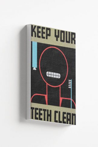 Keep your teeth clean canvas