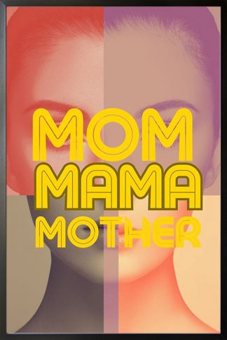 Mother in different color filter poster in black frame