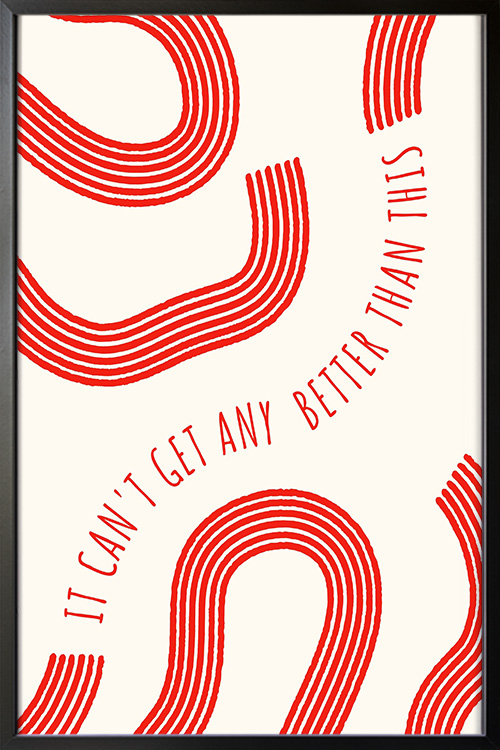 I cant get any better poster