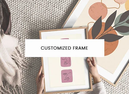 Customized frame